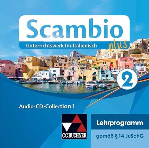 Scambio plus / Scambio plus Audio-CD-Collection 2: Unterrichtswerk für Italienisch in drei Bänden (Scambio plus: Unterrichtswerk für Italienisch in drei Bänden)