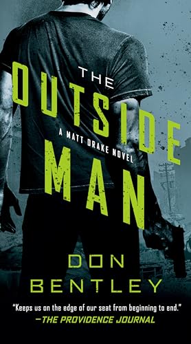 The Outside Man (A Matt Drake Novel, Band 2) von Berkley