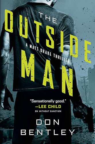 The Outside Man (A Matt Drake Novel, Band 2)