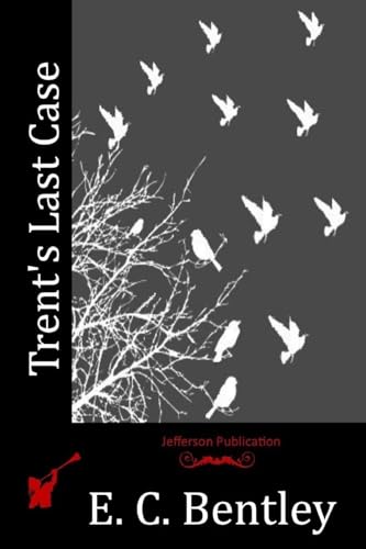 Trent's Last Case von Anson Street Press