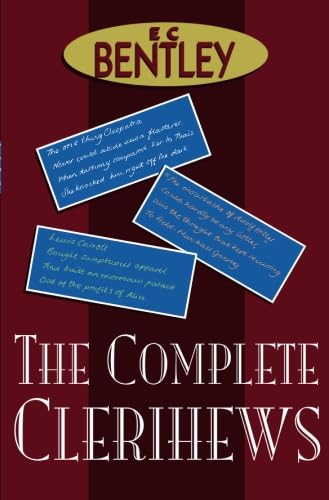 The Complete Clerihews The Complete Clerihews von House of Stratus