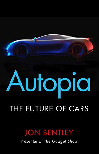 Autopia: The Future of Cars von Atlantic Books (UK)