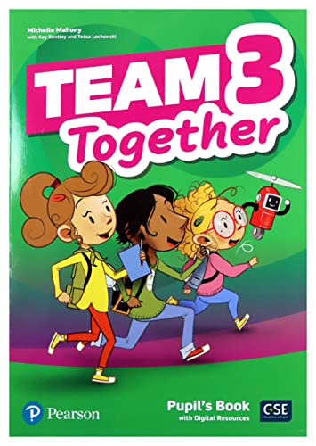 Team Together 3 Pupil's Book with Digital Resources Pack, m. 1 Beilage, m. 1 Online-Zugang von Pearson ELT