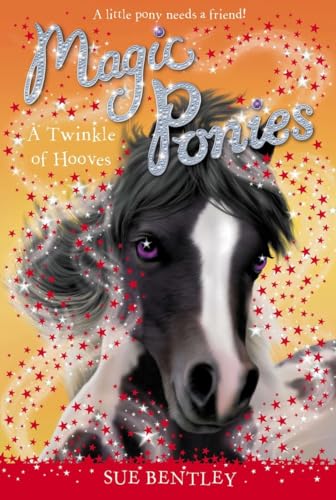A Twinkle of Hooves #3 (Magic Ponies, 3, Band 3)