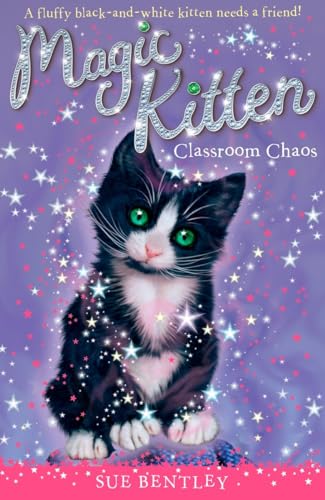 Classroom Chaos (Magic Kitten, 2)