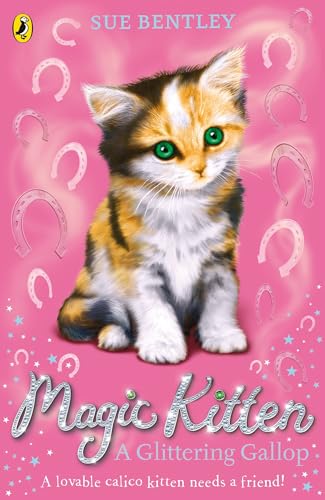 Magic Kitten: A Glittering Gallop (Magic Kitten, 8) von Puffin