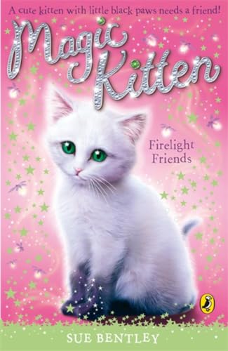 Magic Kitten: Firelight Friends (Magic Kitten, 9)