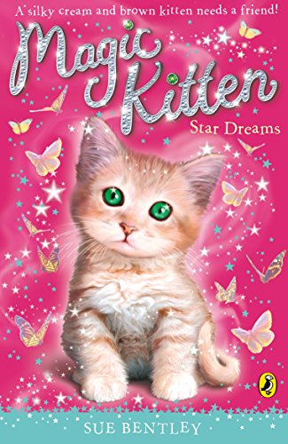 Magic Kitten: Star Dreams (Magic Kitten, 3) von Puffin