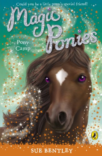 Magic Ponies: Pony Camp (Magic Ponies, 7) von Puffin