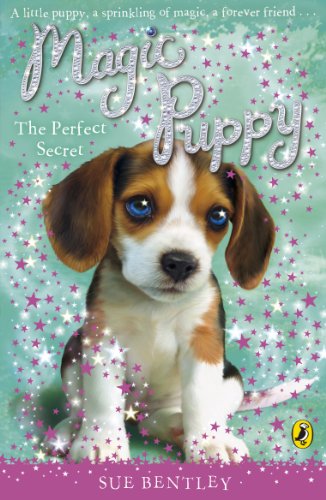 Magic Puppy: The Perfect Secret (Magic Puppy, 14) von Puffin