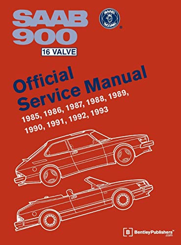 SAAB 900 16 Valve Official Service Manual: 1985-1993