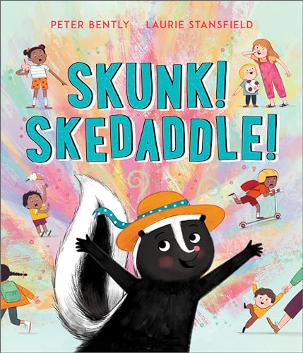 Skunk! Skedaddle!