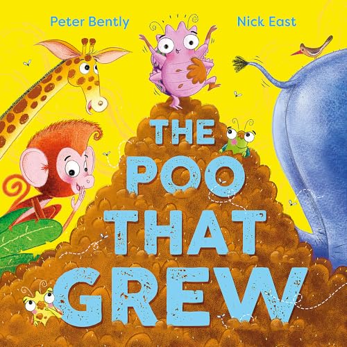 The Poo That Grew von Hodder Children's Books
