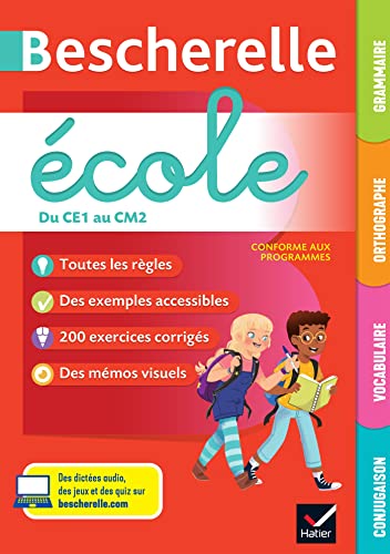 Bescherelle école - Français (CP, CE1, CE2, CM1, CM2): tout le programme de français à l'école primaire von HATIER