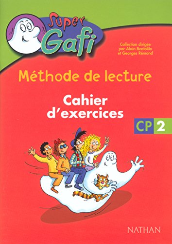 Super Gafi CP : Cahier d'exercices 2 von NATHAN