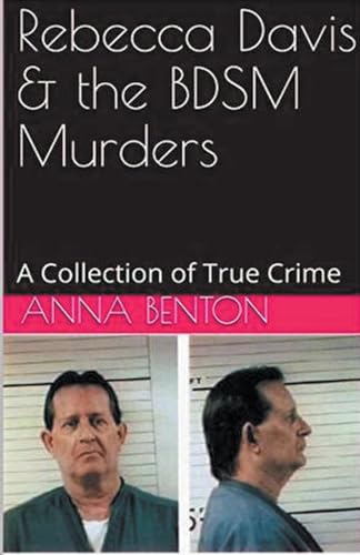 Rebecca Davis & the BDSM Murders von Trellis Publishing