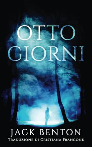 Otto Giorni (I misteri di Slim Hardy, Band 6) von Independently published