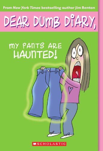 Dear Dumb Diary #2: My Pants Are Haunted: Volume 2 Dear Dumb Diary #2: My Pants Are Haunted: Volume 2