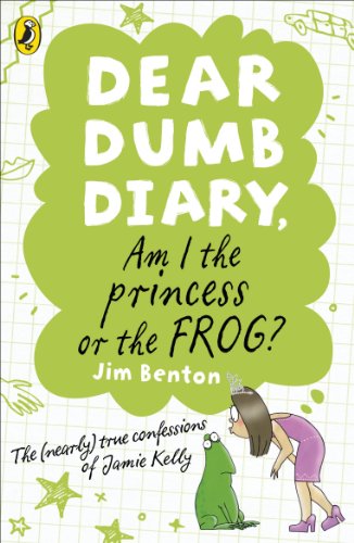 Dear Dumb Diary: Am I the Princess or the Frog?: The (nearly) ture confessions of Jamie Kelly (Dear Dumb Diary, 3)