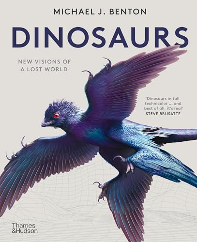 Dinosaurs: New Visions of a Lost World von Thames & Hudson Ltd