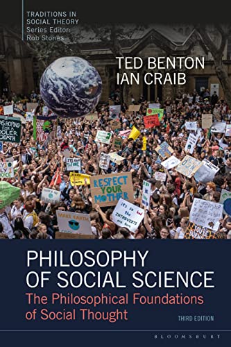 Philosophy of Social Science: The Philosophical Foundations of Social Thought (Traditions in Social Theory) von Bloomsbury Academic