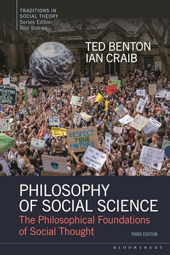 Philosophy of Social Science: The Philosophical Foundations of Social Thought (Traditions in Social Theory) von Bloomsbury Academic