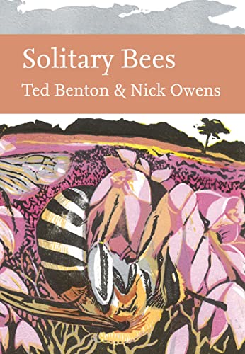 Solitary Bees (Collins New Naturalist Library) von William Collins