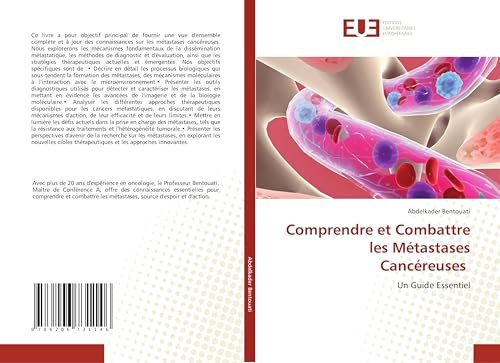 Comprendre et Combattre les Métastases Cancéreuses: Un Guide Essentiel von Éditions universitaires européennes