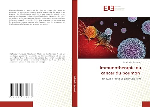 Immunothérapie du cancer du poumon: Un Guide Pratique pour Cliniciens von Éditions universitaires européennes