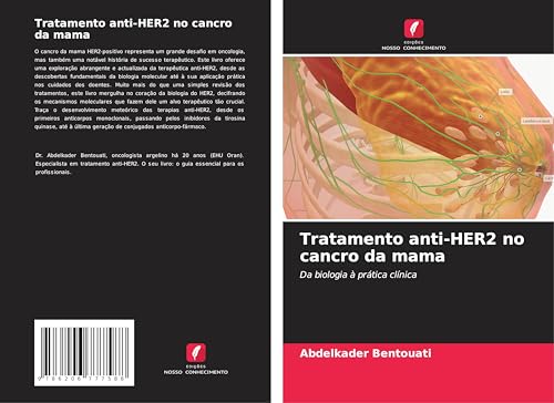 Tratamento anti-HER2 no cancro da mama: Da biologia à prática clínica