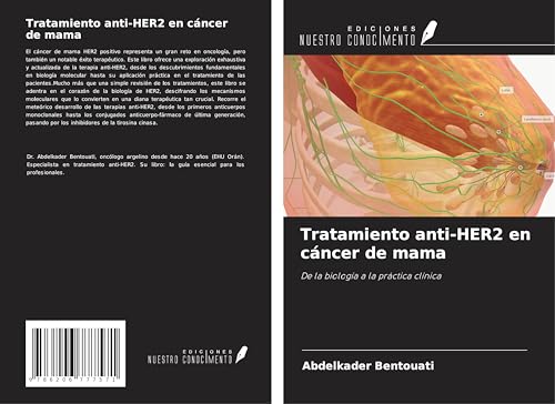 Tratamiento anti-HER2 en cáncer de mama: De la biología a la práctica clínica von Ediciones Nuestro Conocimiento