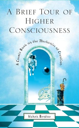 A Brief Tour of Higher Consciousness: A Cosmic Book on the Mechanics of Creation von Simon & Schuster
