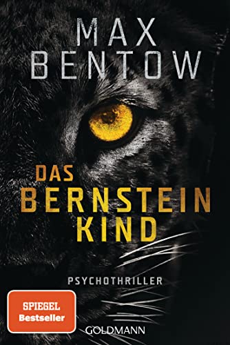 Das Bernsteinkind: Ein Fall für Nils Trojan 10. Psychothriller