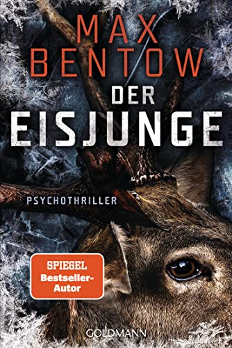 Der Eisjunge: Ein Fall für Nils Trojan 9. Psychothriller von Goldmann TB