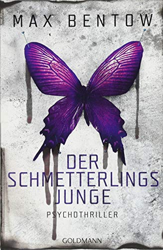 Der Schmetterlingsjunge: Ein Fall für Nils Trojan 7 - Psychothriller Der Schmetterlingsjunge: Ein Fall für Nils Trojan 7 - Psychothriller