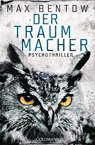 Der Traummacher: Ein Fall für Nils Trojan 6 - Psychothriller Der Traummacher: Ein Fall für Nils Trojan 6 - Psychothriller