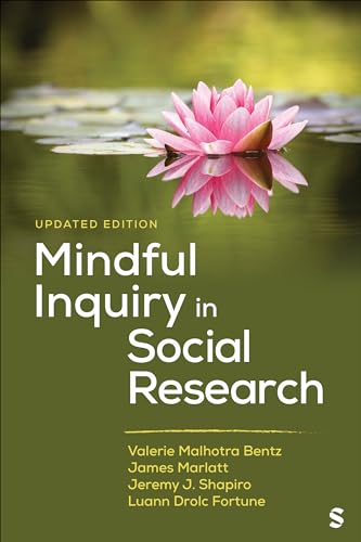 Mindful Inquiry in Social Research Mindful Inquiry in Social Research von SAGE Publications Inc
