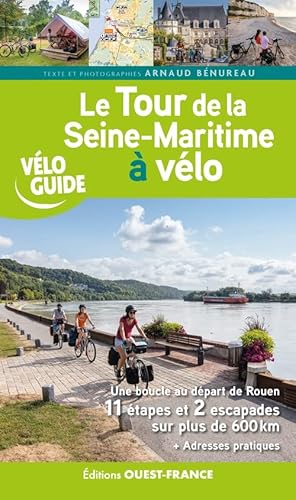 Le Tour de la Seine-Maritime à vélo von OUEST FRANCE