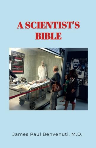 A SCIENTIST'S BIBLE von Lulu.com
