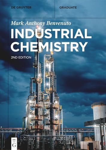 Industrial Chemistry (De Gruyter Textbook)