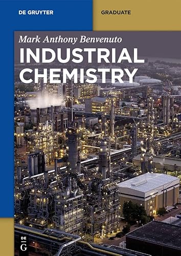 Industrial Chemistry (De Gruyter Textbook)