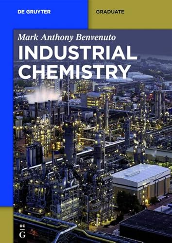 Industrial Chemistry (De Gruyter Textbook) von de Gruyter