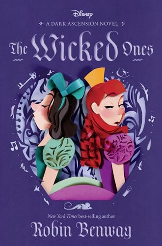The Dark Ascension Series: The Wicked Ones von Disney