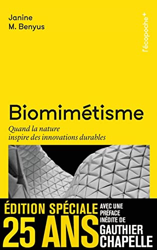 Biomimétisme - Quand la nature inspire des innovations durab: Quand la nature inspire des innovations durables