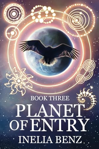 Planet of Entry: Book Three of The Return Series von Independently published