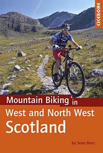 Mountain Biking in West and North West Scotland (Cicerone guidebooks)