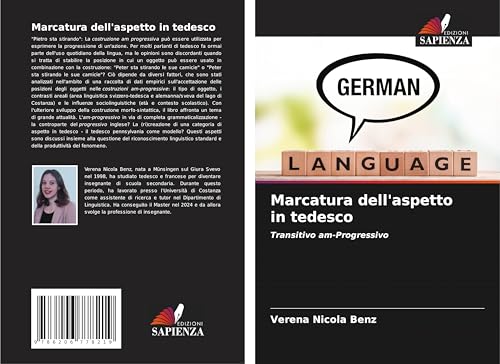Marcatura dell'aspetto in tedesco: Transitivo am-Progressivo von Edizioni Sapienza