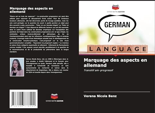 Marquage des aspects en allemand: Transitif am-progressif von Editions Notre Savoir