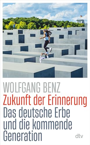 Zukunft der Erinnerung: Das deutsche Erbe und die kommende Generation