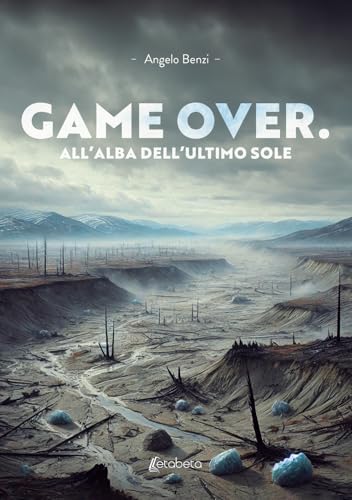 Game over. All'alba dell'ultimo sole von EBS Print